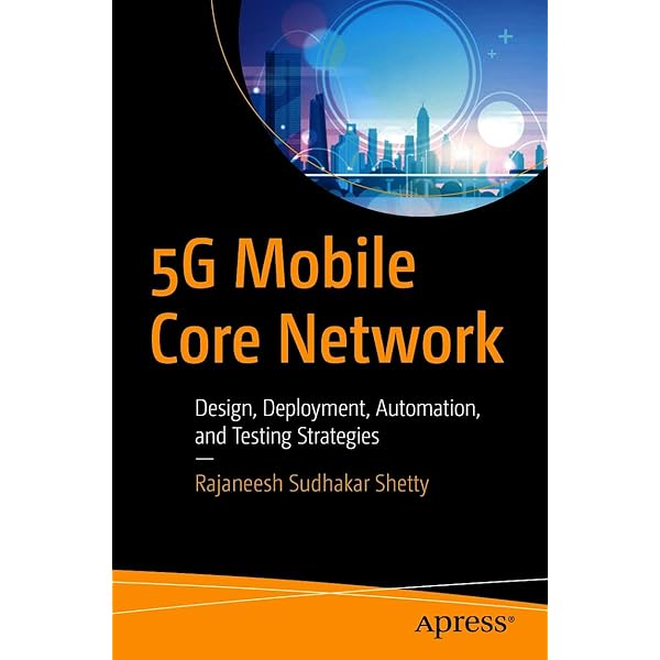 コンピュータ・IT 5G CORE NETWORKS Powering Digitalization Amazon.com: 5G Core Networks: Powering Digitalization